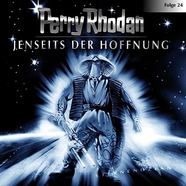 Perry Rhodan - 24 - Jenseits der Hoffnung, Perry Rhodan