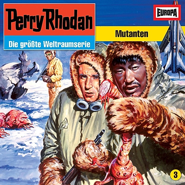 Perry Rhodan - 3 - Folge 03: Mutanten, H.g. Francis