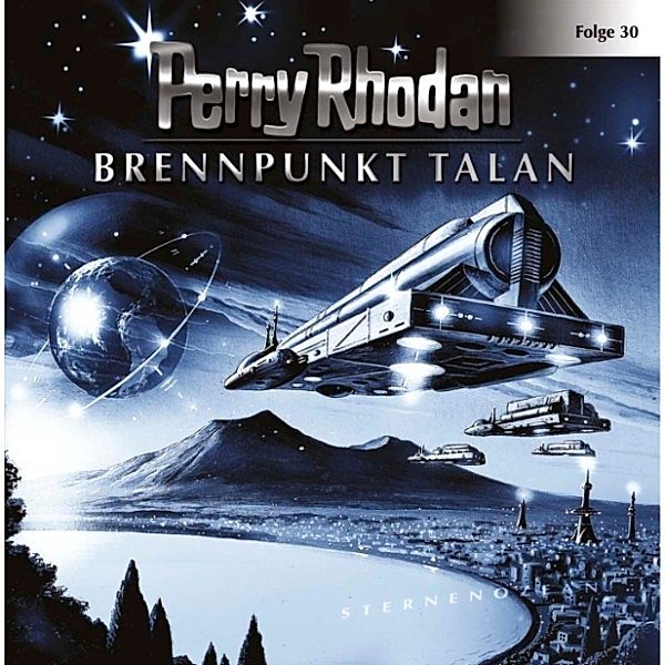 Perry Rhodan - 30 - Brennpunkt Talan, Perry Rhodan