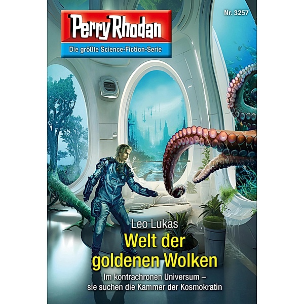 Perry Rhodan 3257: Welt der goldenen Wolken / Perry Rhodan-Erstauflage Bd.3257, Leo Lukas