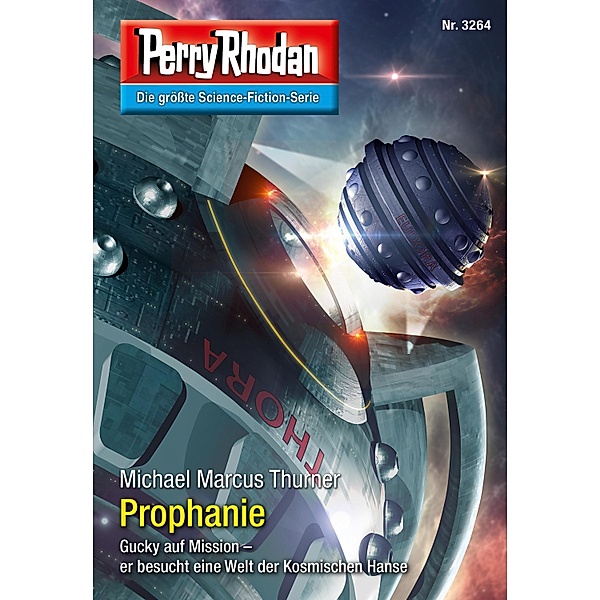 Perry Rhodan 3264: Prophanie / Perry Rhodan-Erstauflage Bd.3264, Michael Marcus Thurner