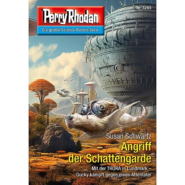 Perry Rhodan 3265: Angriff der Schattengarde / Perry Rhodan-Erstauflage Bd.3265, Susan Schwartz