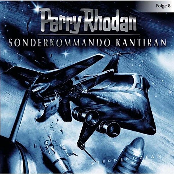 Perry Rhodan - 8 - Sonderkommando Kantiran, Perry Rhodan