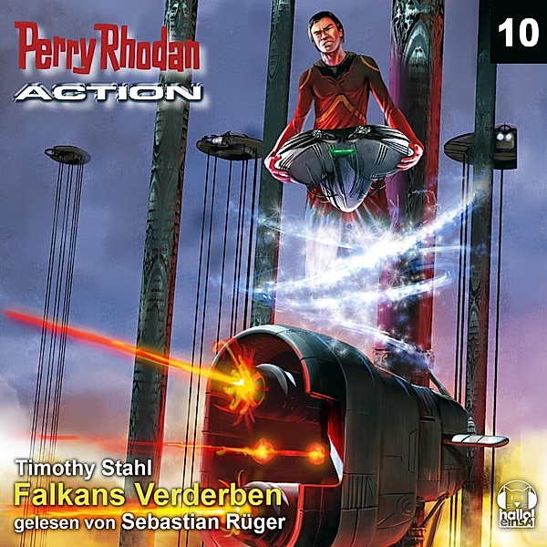 Perry Rhodan - Action - 10 - Falkans Verderben, Timothy Stahl