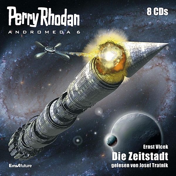 Perry Rhodan Andromeda-Zyklus - 6 - Perry Rhodan Andromeda 06: Die Zeitstadt, Ernst Vlcek