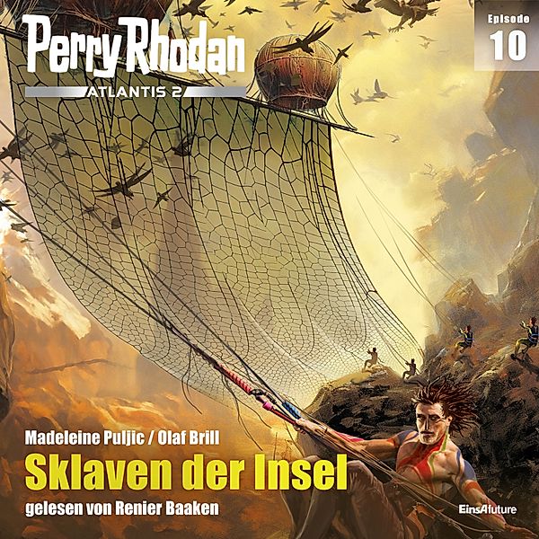 Perry Rhodan - Atlantis 2 - 10 - Sklaven der Insel, Olaf Brill, Madeleine Puljic