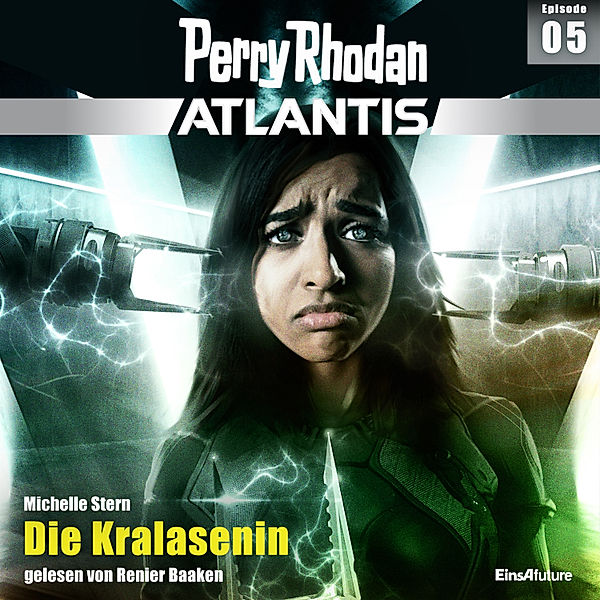 Perry Rhodan - Atlantis - 5 - Die Kralasenin, Michelle Stern