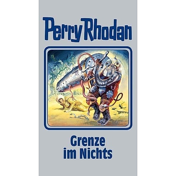 Perry Rhodan Band 108: Grenze im Nichts