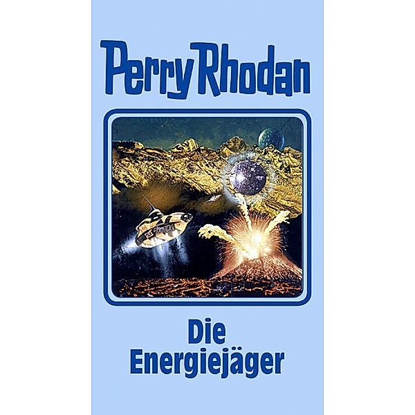 Perry Rhodan Band 112: Die Energiejäger, Perry Rhodan