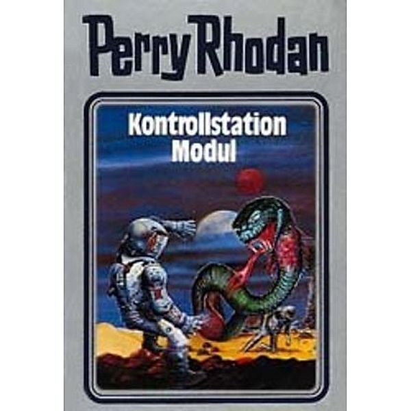 Perry Rhodan / Band 26: Kontrollstation Modul