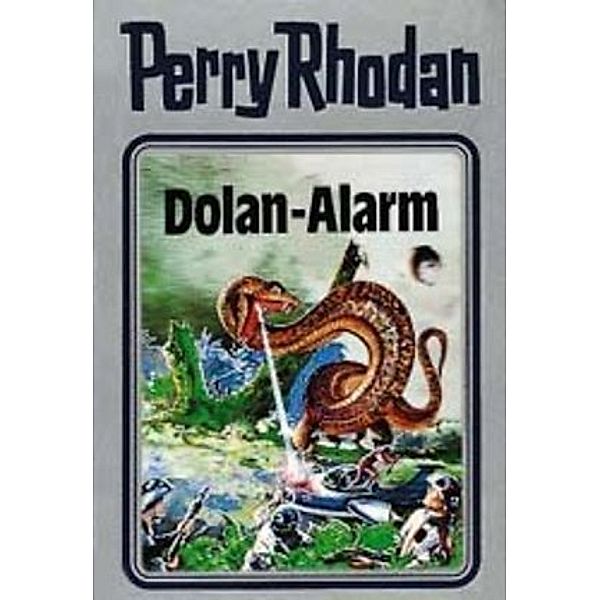 Perry Rhodan / Band 40: Dolan-Alarm