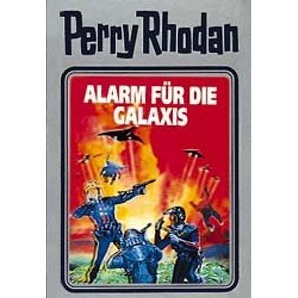 Perry Rhodan / Band 44: Alarm für die Galaxis