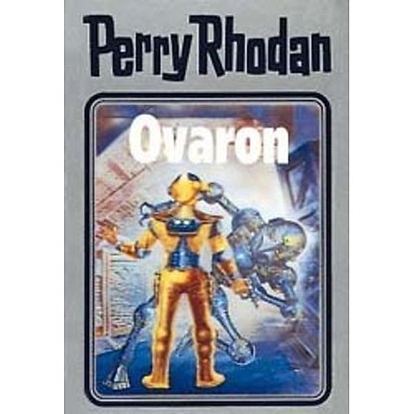 Perry Rhodan / Band 48: Ovaron, Perry Rhodan