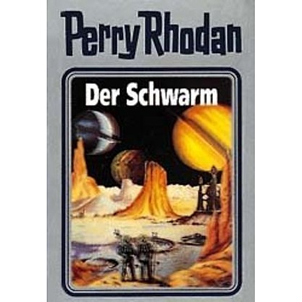 Perry Rhodan Band 55: Der Schwarm/
