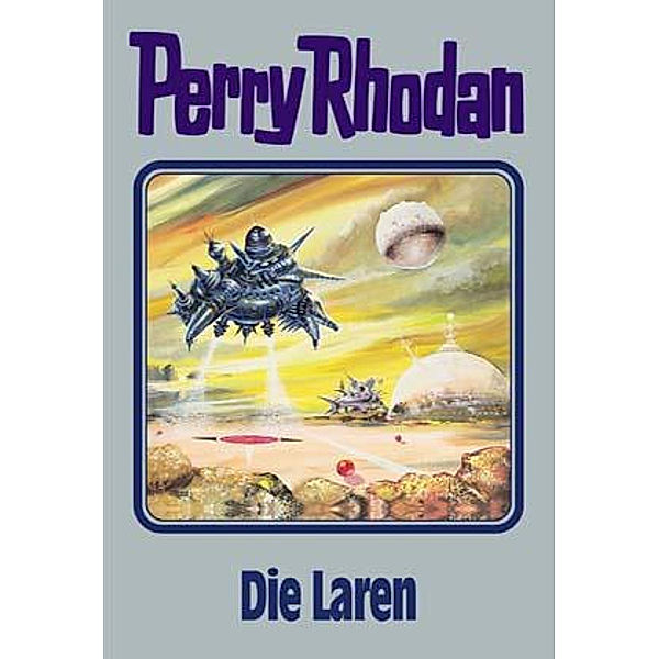 Perry Rhodan Band 75: Die Laren, Perry Rhodan