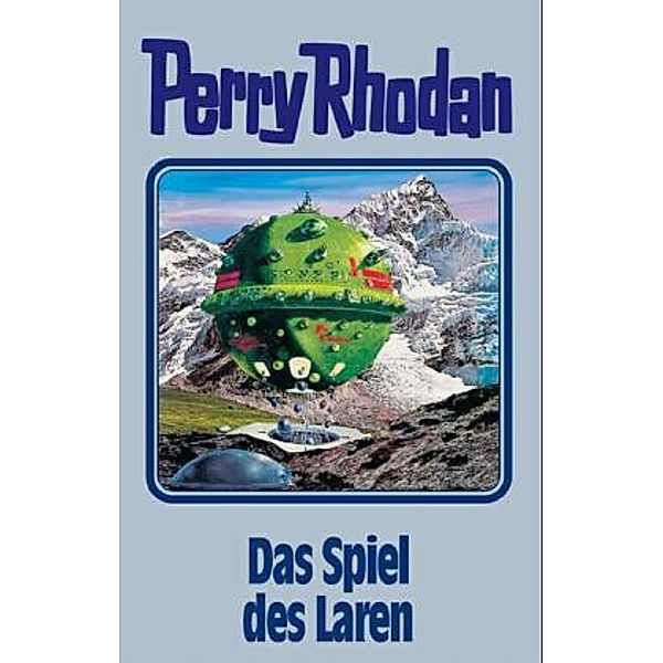 Perry Rhodan Band 87: Das Spiel des Laren, Perry Rhodan