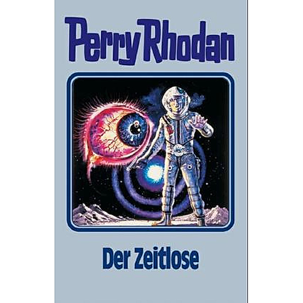 Perry Rhodan Band 88: Der Zeitlose, Perry Rhodan
