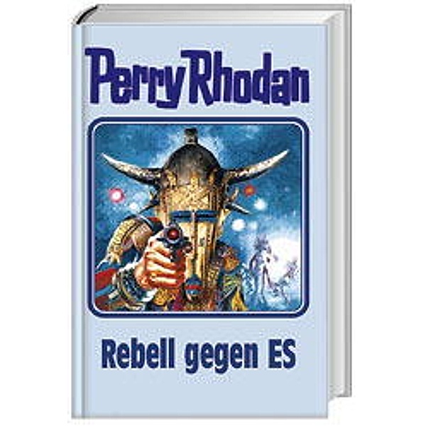 Perry Rhodan Band 97: Rebell gegen ES