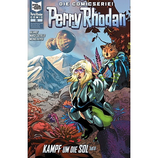Perry Rhodan Comic 6: Kampf um die SOL 3 / Perry Rhodan Comic Bd.6, Kai Hirdt