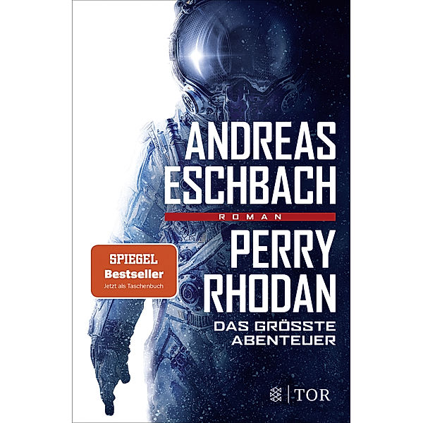 Perry Rhodan - Das größte Abenteuer, Andreas Eschbach