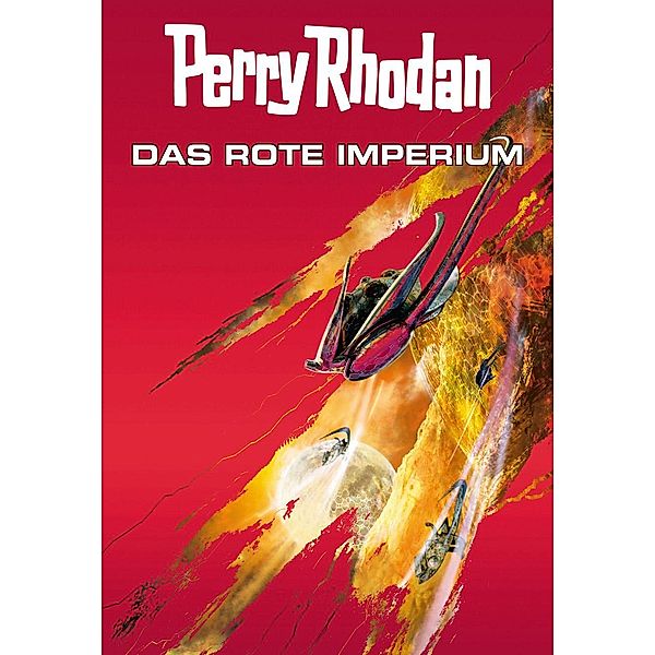 Perry Rhodan: Das rote Imperium (Sammelband) / Perry Rhodan - Taschenbuch Bd.7, Michael Marcus Thurner, Christian Montillon, Wim Vandemaan