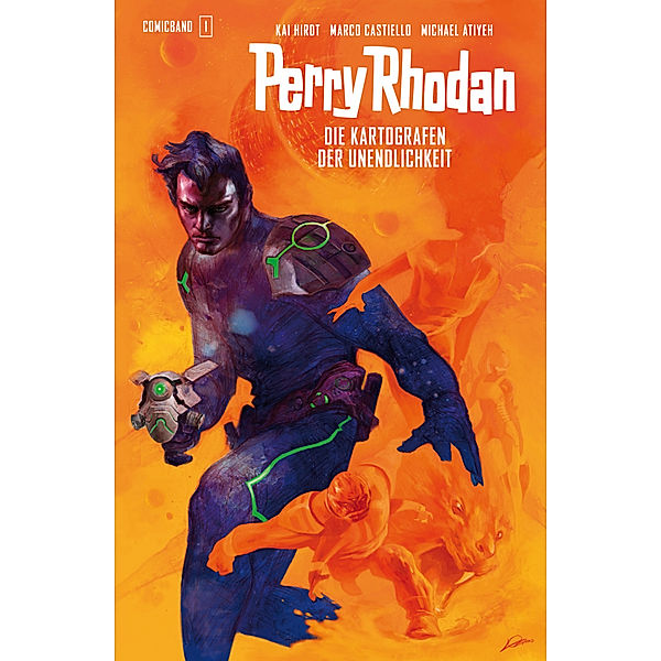 Perry Rhodan - Die Kartografen der Unendlichkeit, Kai Hirdt, Marco Castiello, Michael Atiyeh