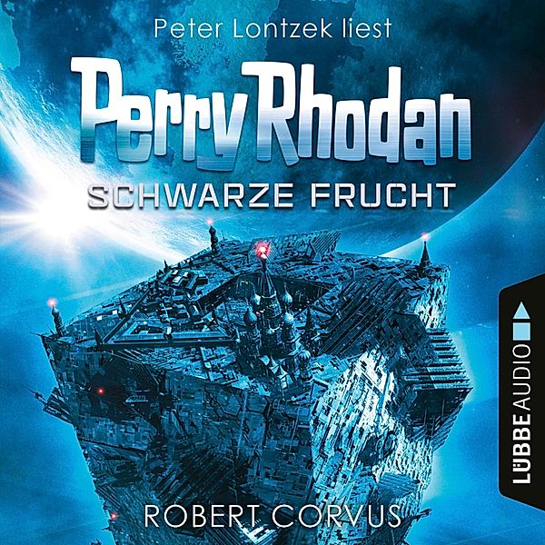 Perry Rhodan - Dunkelwelten - 2 - Schwarze Frucht, Robert Corvus