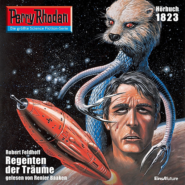 Perry Rhodan-Erstauflage - 1823 - Perry Rhodan 1823: Regenten der Träume, Robert Feldhoff