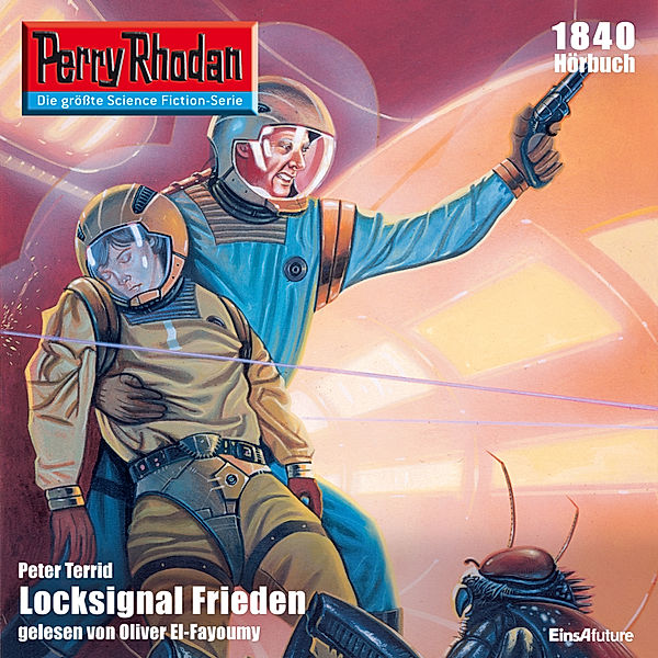 Perry Rhodan-Erstauflage - 1840 - Perry Rhodan 1840: Locksignal Frieden, Peter Terrid