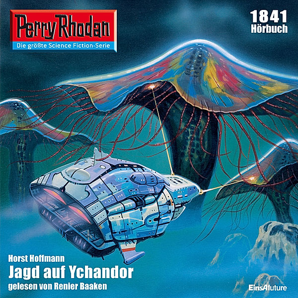 Perry Rhodan-Erstauflage - 1841 - Perry Rhodan 1841: Jagd auf Yachandor, Horst Hoffmann
