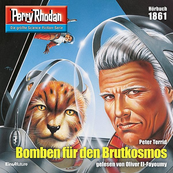 Perry Rhodan-Erstauflage - 1861 - Perry Rhodan 1861: Bomben für den Brutkosmos, Peter Terrid