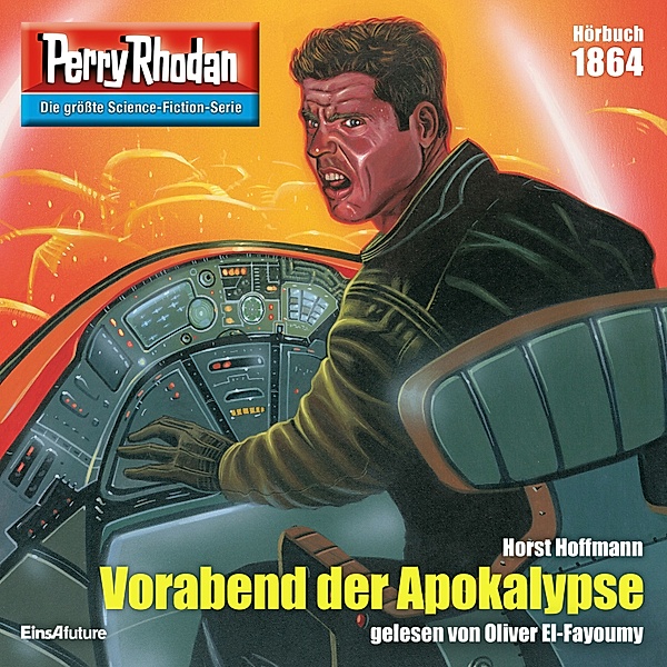 Perry Rhodan-Erstauflage - 1864 - Perry Rhodan 1864: Vorabend der Apokalypse, Horst Hoffmann