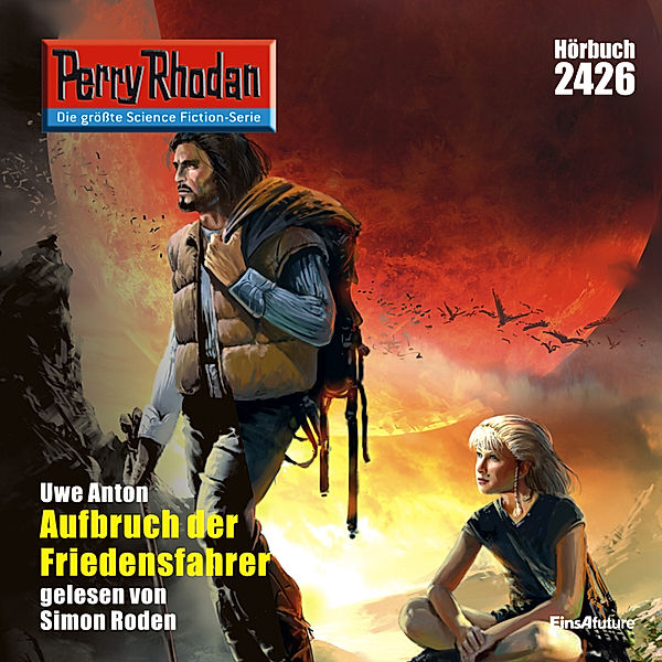 Perry Rhodan-Erstauflage - 2426 - Perry Rhodan 2426: Aufbruch der Friedensfahrer, Uwe Anton