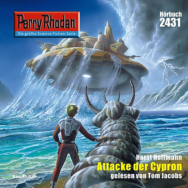 Perry Rhodan-Erstauflage - 2431 - Perry Rhodan 2431: Attacke der Cypron, Horst Hoffmann