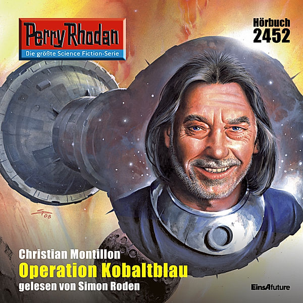 Perry Rhodan-Erstauflage - 2452 - Perry Rhodan 2452: Operation Kobaltblau, Christian Montillon