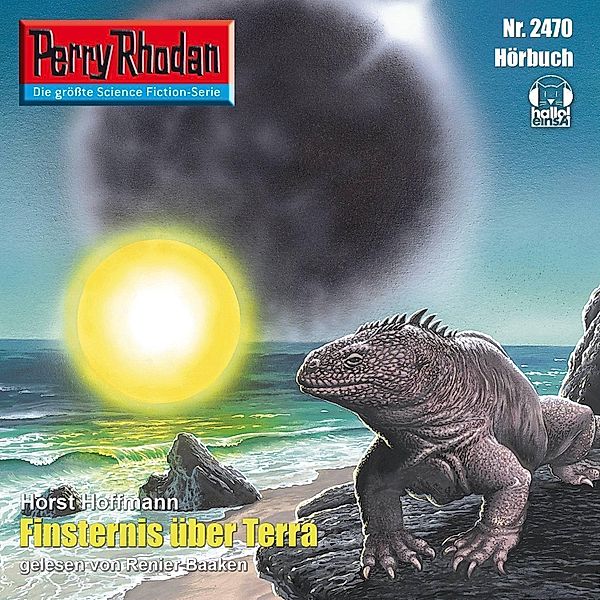 Perry Rhodan-Erstauflage - 2470 - Perry Rhodan 2470: Finsternis über Terra, Horst Hoffmann