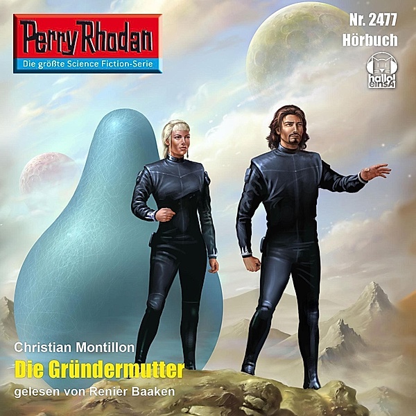 Perry Rhodan-Erstauflage - 2477 - Perry Rhodan 2477: Die Gründermutter, Christian Montillon