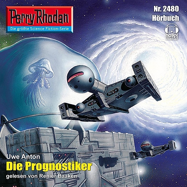 Perry Rhodan-Erstauflage - 2480 - Perry Rhodan 2480: Die Prognostiker, Uwe Anton