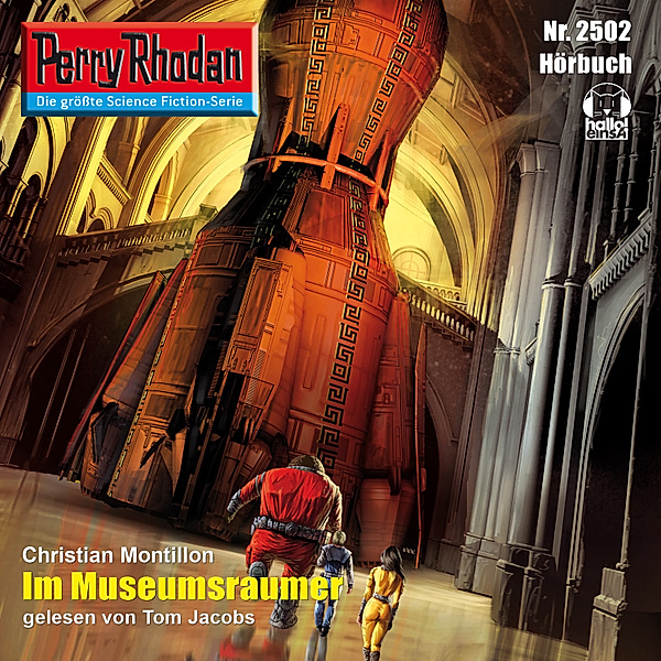 Perry Rhodan-Erstauflage - 2502 - Perry Rhodan 2502: Im Museumsraumer, Christian Montillon