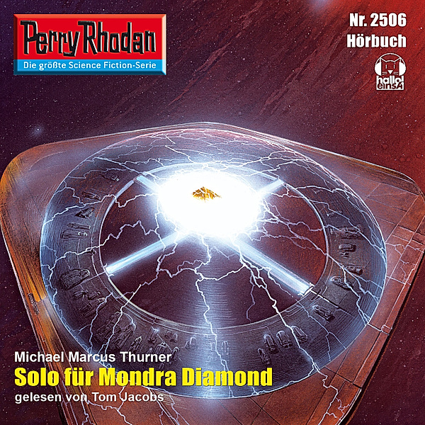 Perry Rhodan-Erstauflage - 2506 - Perry Rhodan 2506: Solo für Mondra Diamond, Michael Marcus Thurner
