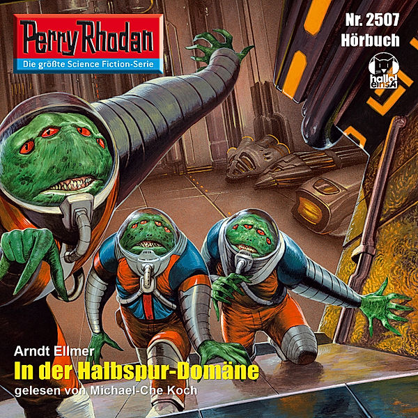 Perry Rhodan-Erstauflage - 2507 - Perry Rhodan 2507: In der Halbspur-Domäne, Arndt Ellmer