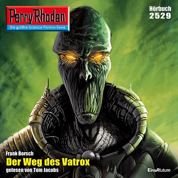 Perry Rhodan-Erstauflage - 2529 - Perry Rhodan 2529: Der Weg des Vatrox, Frank Borsch