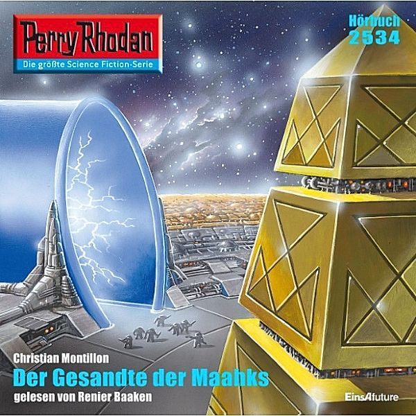 Perry Rhodan-Erstauflage - 2534 - Perry Rhodan 2534: Der Gesandte der Maahks, Christian Montillon