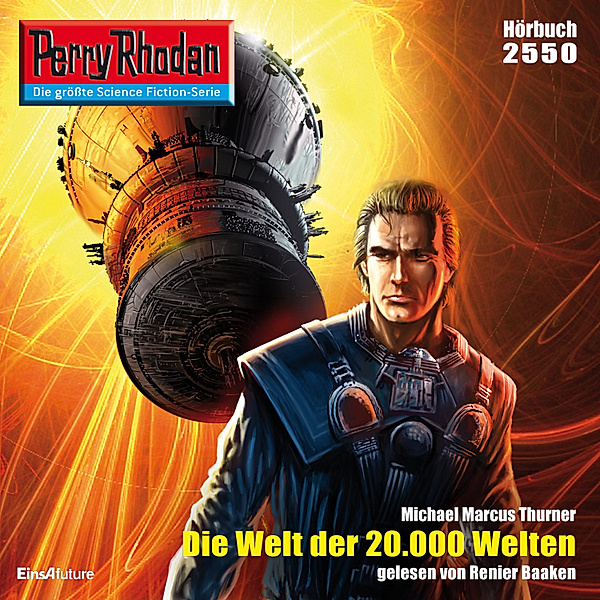 Perry Rhodan-Erstauflage - 2550 - Perry Rhodan 2550: Die Welt der 20.000 Welten, Michael Marcus Thurner