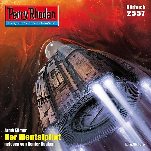 Perry Rhodan-Erstauflage - 2557 - Perry Rhodan 2557: Der Mentalpilot, Arndt Ellmer