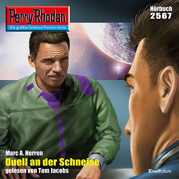 Perry Rhodan-Erstauflage - 2567 - Perry Rhodan 2567: Duell an der Schneise, Marc A. Herren