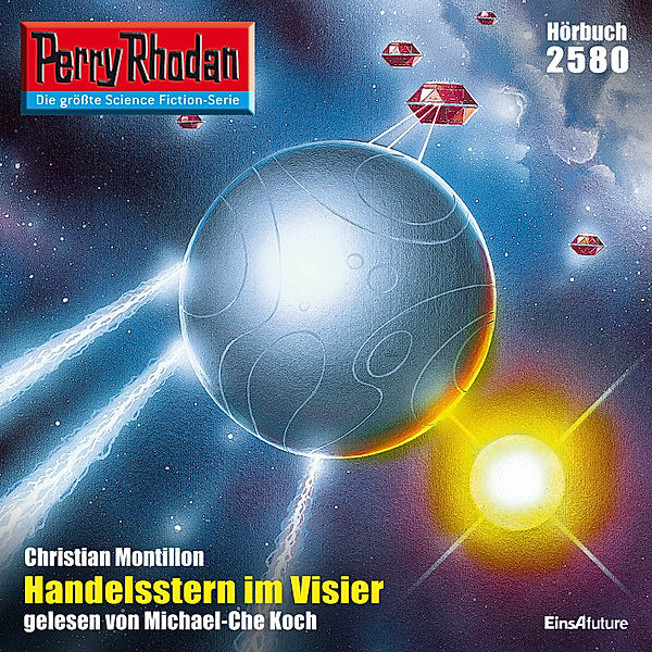 Perry Rhodan-Erstauflage - 2580 - Perry Rhodan 2580: Handelsstern im Visier, Christian Montillon