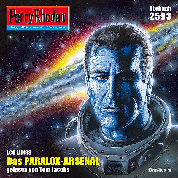 Perry Rhodan-Erstauflage - 2593 - Perry Rhodan 2593: Das Paralox-Arsenal, Leo Lukas