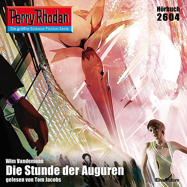 Perry Rhodan-Erstauflage - 2604 - Perry Rhodan 2604: Die Stunde der Auguren, Wim Vandemann