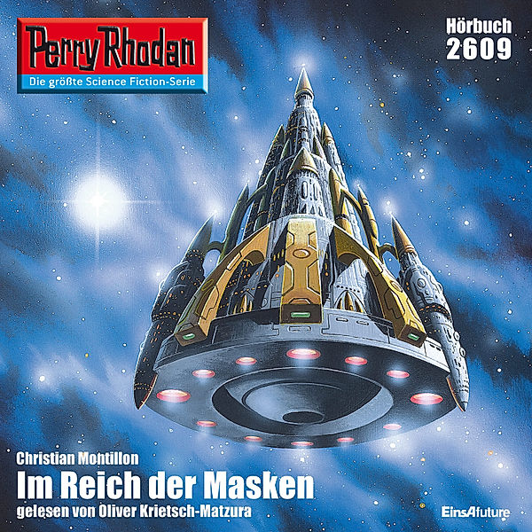 Perry Rhodan-Erstauflage - 2609 - Perry Rhodan 2609: Im Reich der Masken, Christian Montillon
